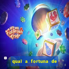 qual a fortuna de mari maria